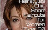 Trend Hairstyles Older Women : 89 Chic Short Haircuts for Women Over 50