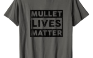 Funny Mullet Redneck Rural Retro Hairstyle Men Women Gifts T-Shirt
