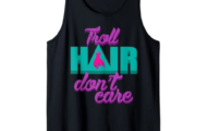 Troll Hair Don't Care Art For Messy Hairstyle Men & Women Tank Top