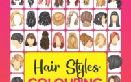 Hair Styles Colouring Book for Girls: Beautiful Hair Styles to Colour for Girls, Women, Teenagers & Adults